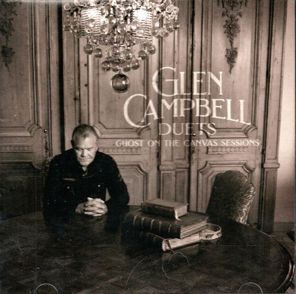 Glen Campbell - Duets: Ghost On The Canvas Sessions