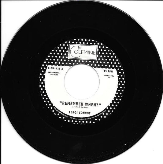 Leroi Conroy - Remember When? / La Gran Mesa