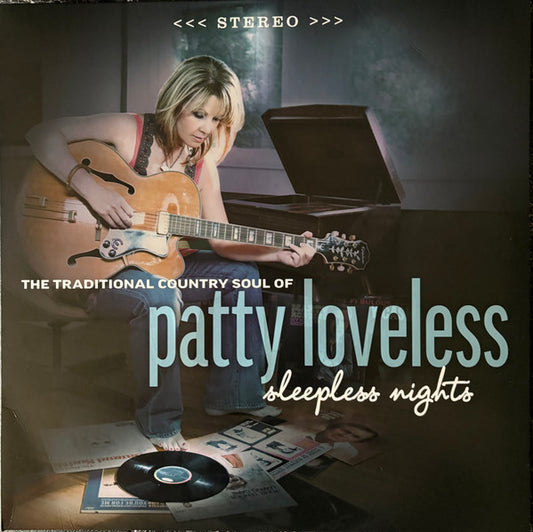 Patty Loveless - Sleepless Nights: The Traditional Country Soul