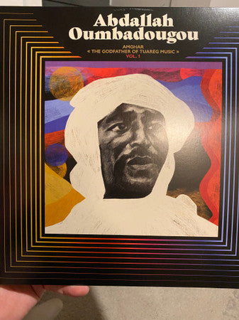 OUMBADOUGOU,ABDALLAH - AMGHAR - The Godfather of Tuareg Music - VOL. 1