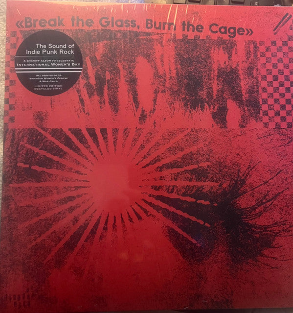 Break The Glass Burn The Cage / Various - Break The Glass Burn The Cage / Various