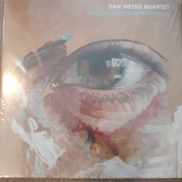 Dan Weiss - Unclassified Affections