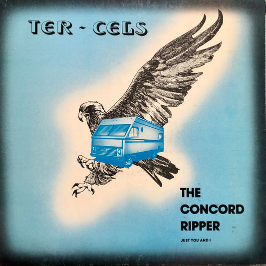 Ter-Cels - Concord Ripper LP