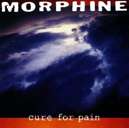 Morphine - Cure For Pain