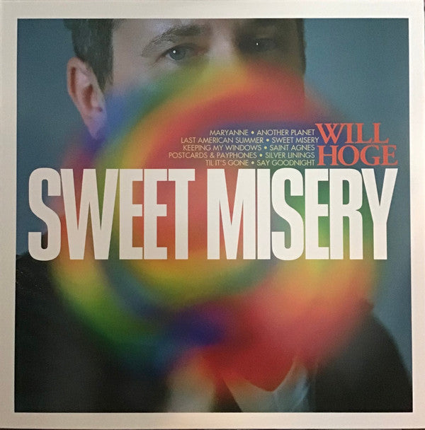 Will Hoge - Sweet Misery