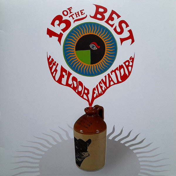 Thirteenth Floor Elevators - 13 Of The Best