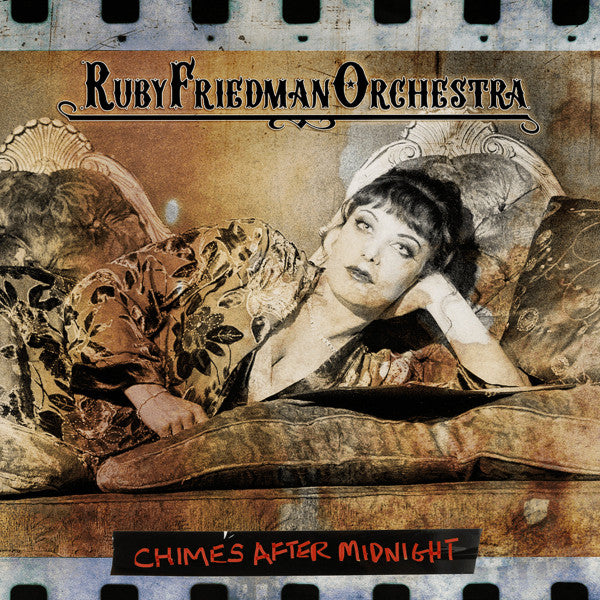 Ruby Friedman Orchestra - Chimes After Midnight