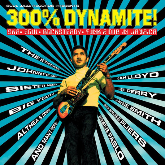 Soul Jazz Records presents - 300% DYNAMITE! Ska, Soul, Rocksteady, Funk and Dub in Jamaica (TRANSLUCENT BLUE VINYL)
