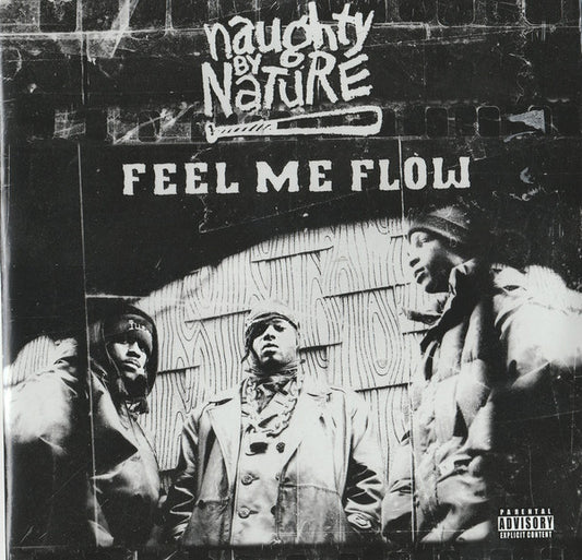 Naughty By Nature - Feel Me Flow