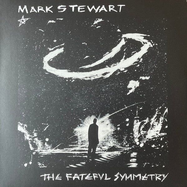 Mark Stewart - Fateful Symmetry