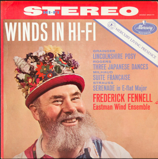 Frederick Fennell, Eastman Wind Ensemble, Grainger, Rogers, Milhaud, Strauss – Winds In Hi-Fi LP