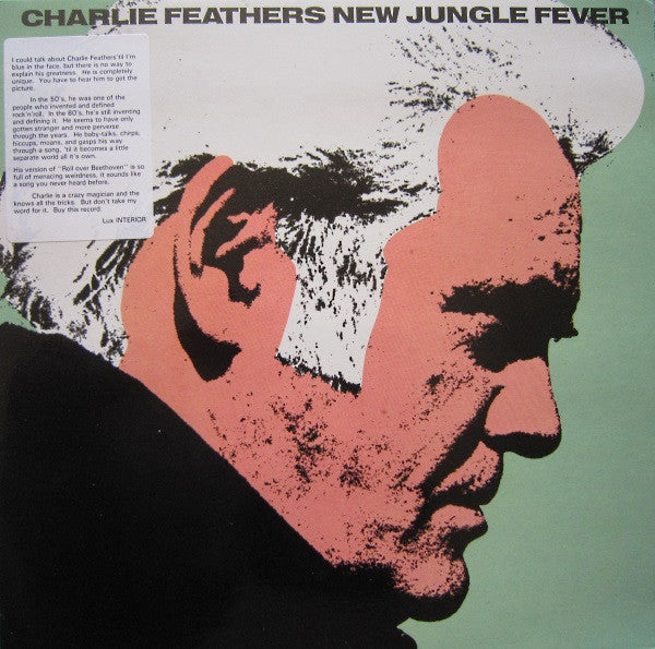 Charlie Feathers - New Jungle Fever LP