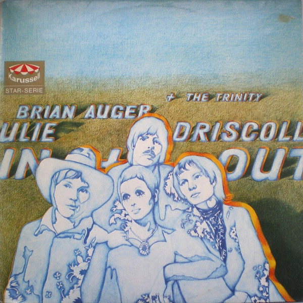 Brian Auger, Julie Driscoll, + The Trinity – In And Out (Scandinavia Pressing) LP