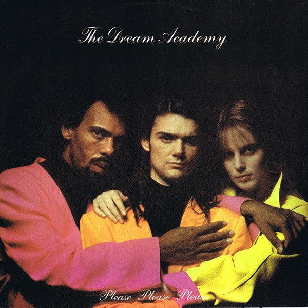 The Dream Academy - Please Please Please EP
