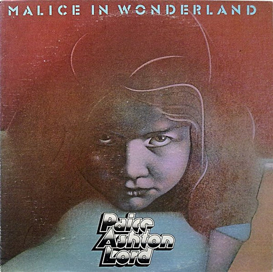 Paice Ashton Lord - Malice In Wonderland LP
