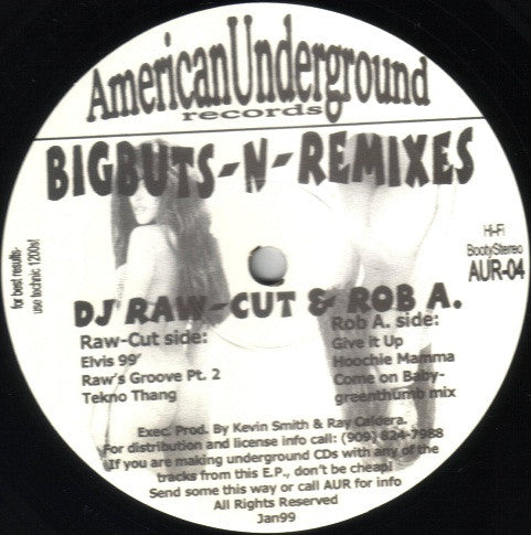 DJ Raw Cut & Rob A. – Bigbuts-N-Remixes LP