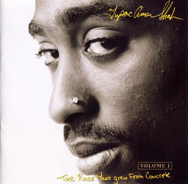 Tupac Shakur – The Rose That Grew From Concrete Volume 1 CD