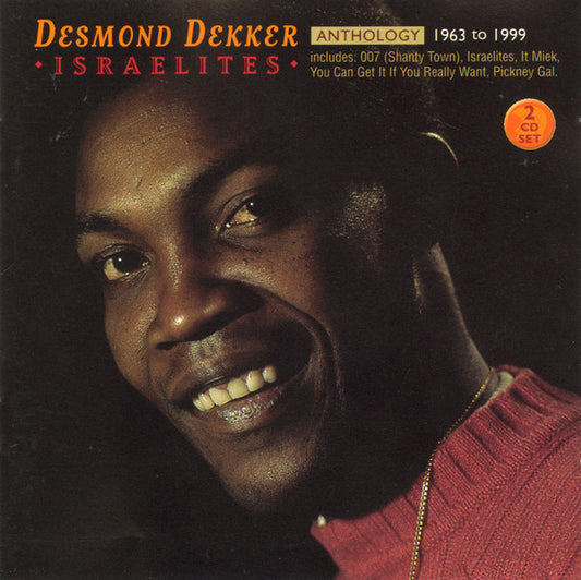 Desmond Dekker – Anthology: Israelites 1963 to 1999 CD