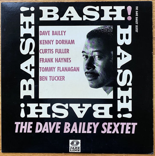 The Dave Bailey Sextet – Bash! CD