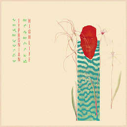 Typhonian Highlife – The World Of Shells LP