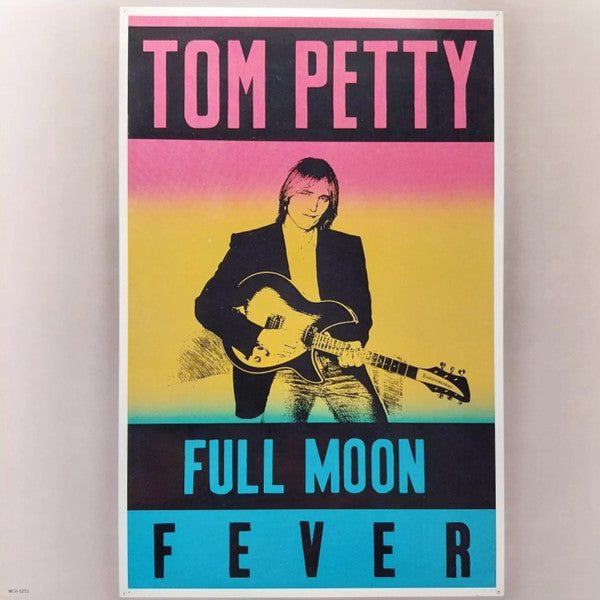 Tom Petty - Full Moon Fever (1989 Pressing) LP
