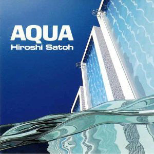 Hiroshi Satoh - Aqua