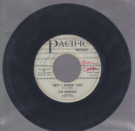 The Monzas – Hey! I Know You / Forever Walks A Drifter 7"