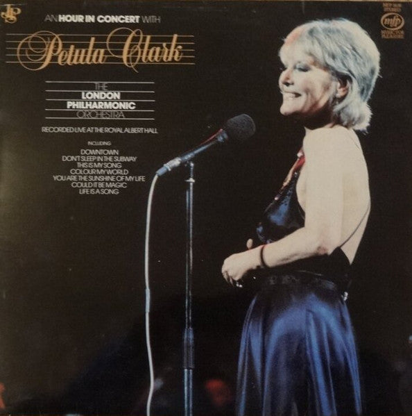 Petula Clark – An Hour In Concert With Petula Clark & The London Philharmonic Orchestra LP