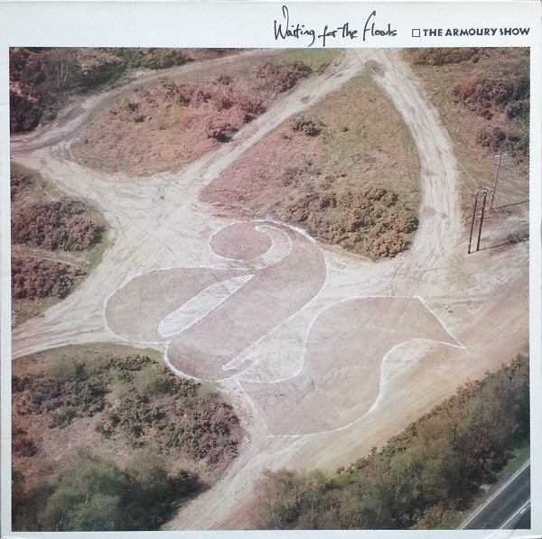 The Armoury Show – Waiting For The Floods LP