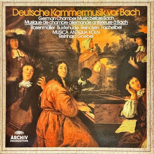 Rosenmüller, Buxtehude, Reincken, Pachelbel, Musica Antiqua Köln, Reinhard Goebel – Deutsche Kammermusik Vor Bach (3 LP)