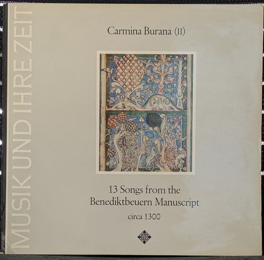 Early Music Quartet – Carmina Burana (II) - 13 Songs From The Benediktbeuern Manuscript circa 1300 LP