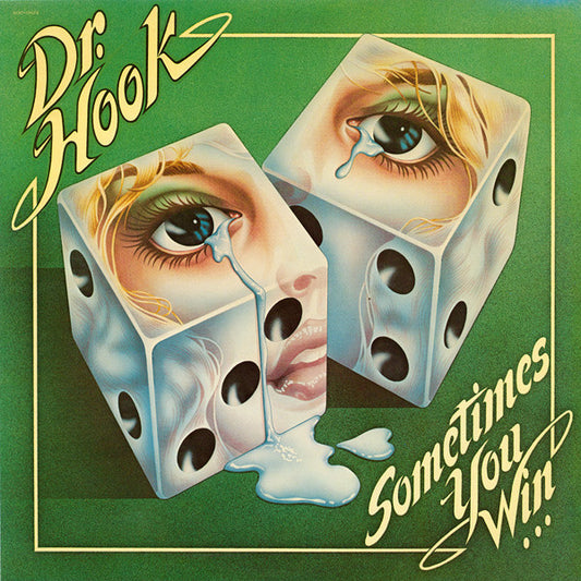 Dr. Hook – Sometimes You Win LP