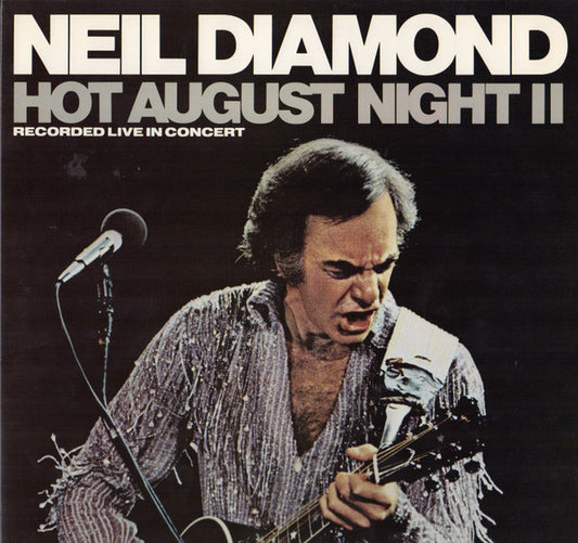 Neil Diamond - Hot August Night II 2LP