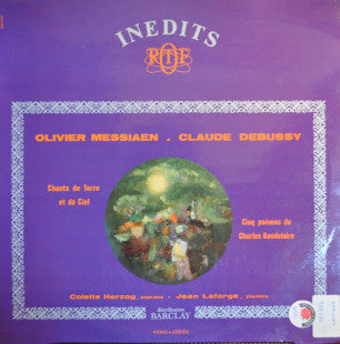 Olivier Messiaen / Claude Debussy – Chants De Terre Et De Ciel / Cinq Poèmes De Charles Baudelaire LP