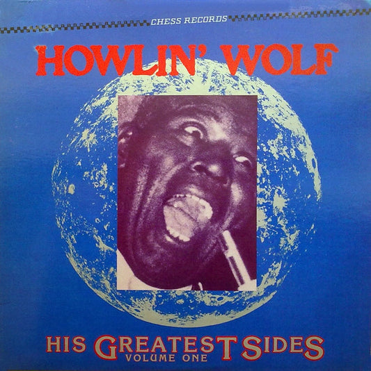 Howlin' Wolf – His Greatest Sides, Vol. 1 LP