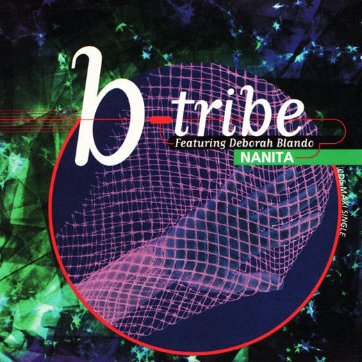 B-Tribe Featuring Deborah Blando – Nanita CD