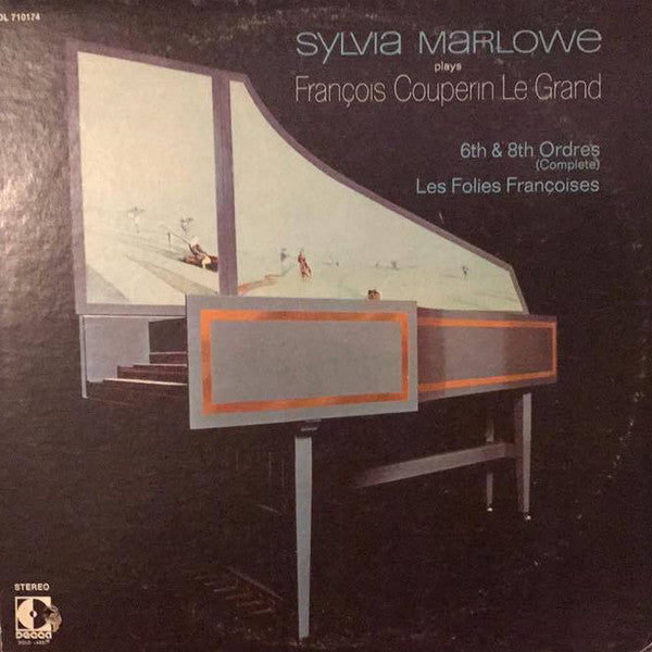 Sylvia Marlowe Plays François Couperin Le Grand – 6th & 8th Ordres / Les Folies Françoises LP