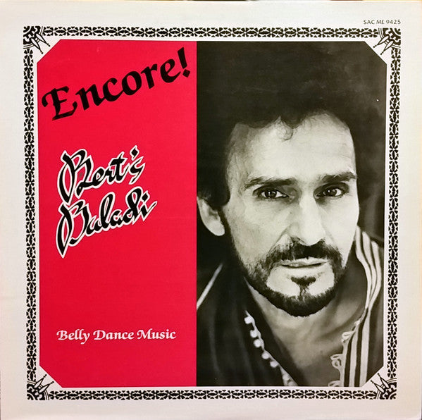 Bert's Baladi - Encore! Belly Dance Music LP