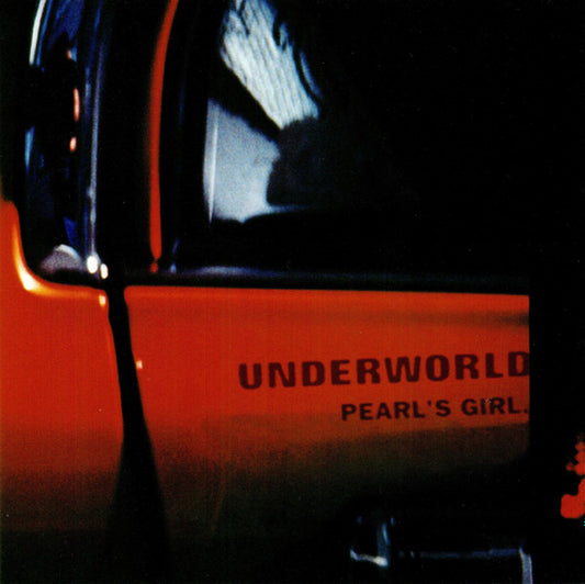 Underworld – Pearl's Girl CD