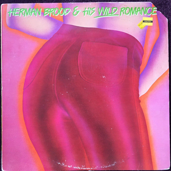 Herman Brood & His Wild Romance - Herman Brood & His Wild Romance LP