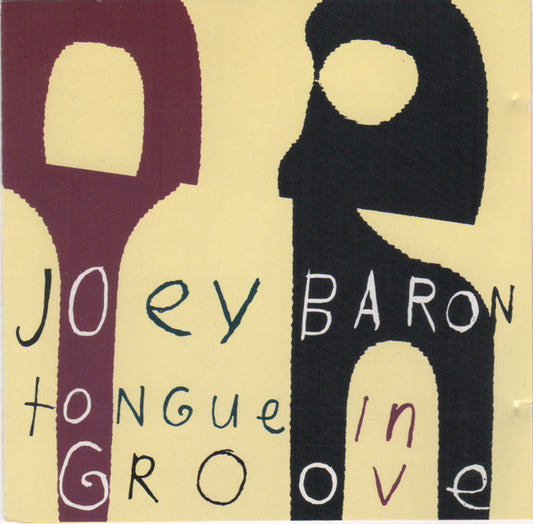 Joey Baron – Tongue In Groove CD