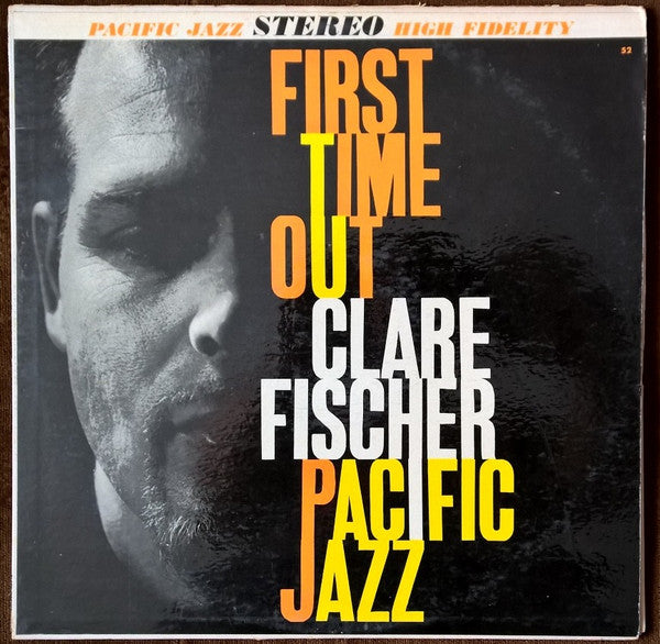 Clare Fischer – First Time Out LP