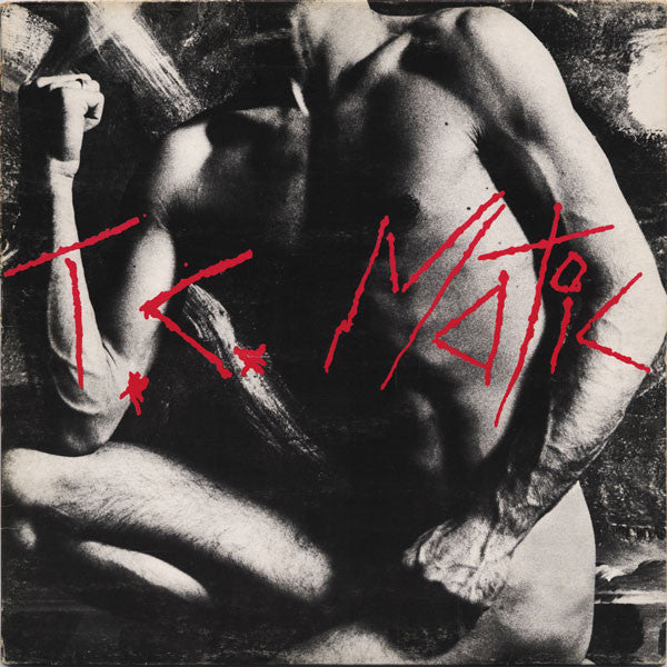 T.C. Matic – T.C. Matic LP