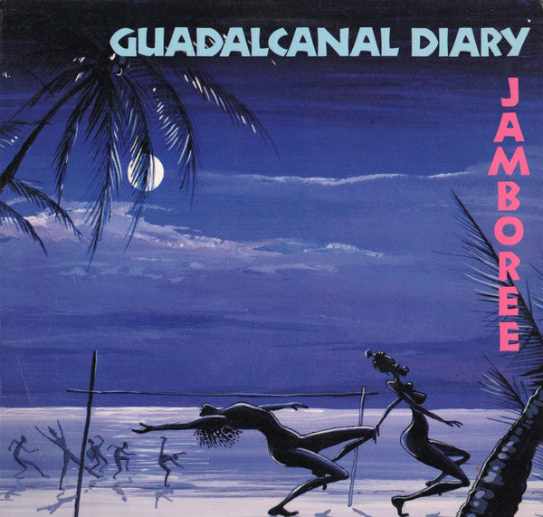 Guadalcanal Diary – Jamboree LP
