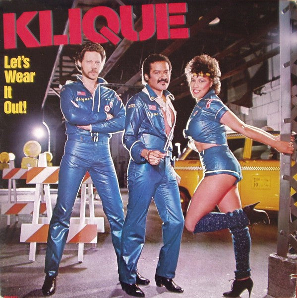 Klique – Let's Wear It Out! LP
