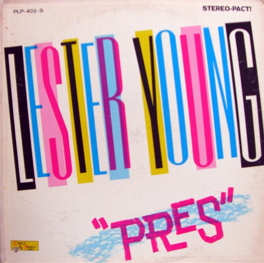 Lester Young – Pres LP