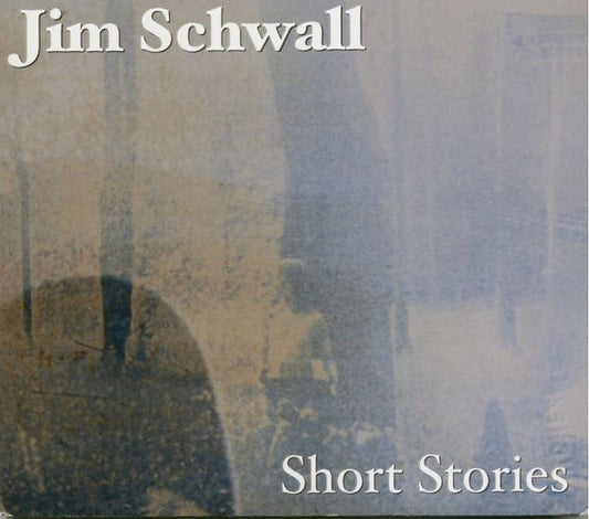 Jim Schwall - Short Stories