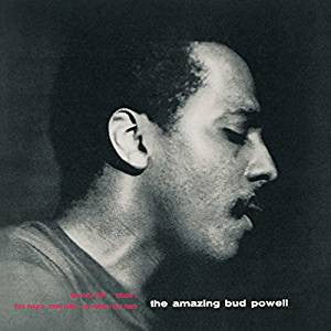 Bud Powell – The Amazing Bud Powell, Volume One CD