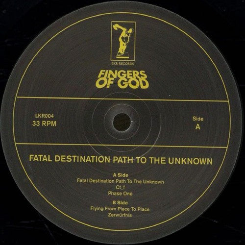 Fingers Of God – Fatal Destination Path To The Unknown 12"