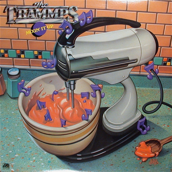 The Trammps – Mixin' It Up LP